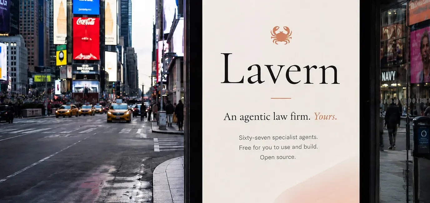 Bus shelter advertisement for Lavern law firm on a busy city street with bright digital billboards in the background, saying 'Lavern' and 'An agentic law firm. Yours.'