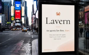 Bus shelter advertisement for Lavern law firm on a busy city street with bright digital billboards in the background, saying 'Lavern' and 'An agentic law firm. Yours.'